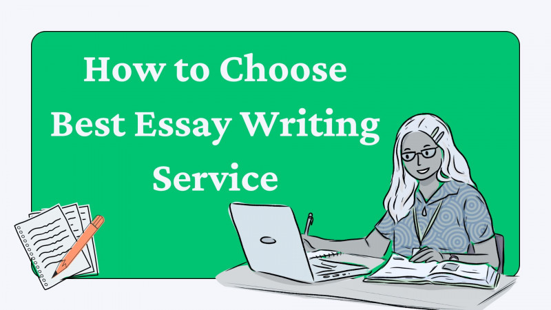 How to Choose Best Essay Writing Service