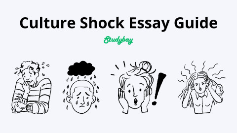 Culture Shock Essay Writing Guide — Writing Tips