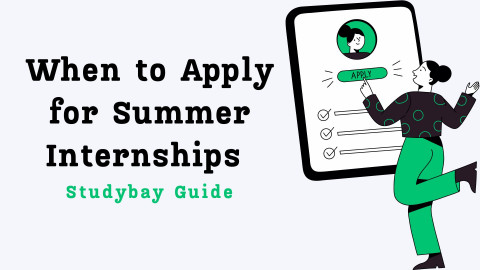 When To Start Applying For Summer Internships — Admission