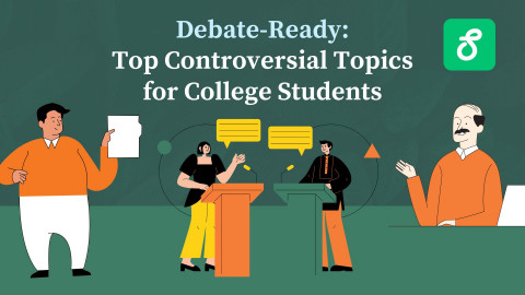 Ready to Debate: The Ultimate List of Debate Topics for College Students