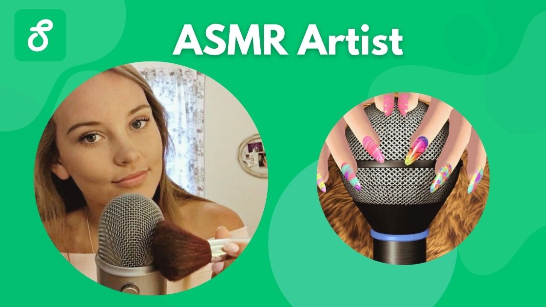 asmr artist student job