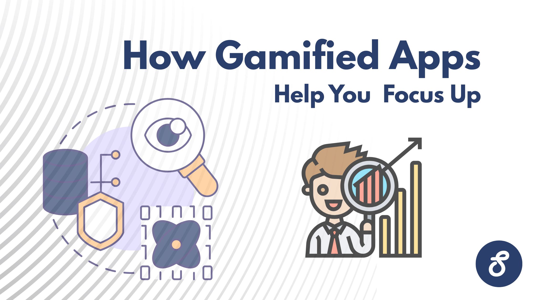 How Apps Keep You Focused
