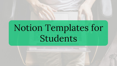Notion Templates for Students to Organize Your Studies — StudyTech