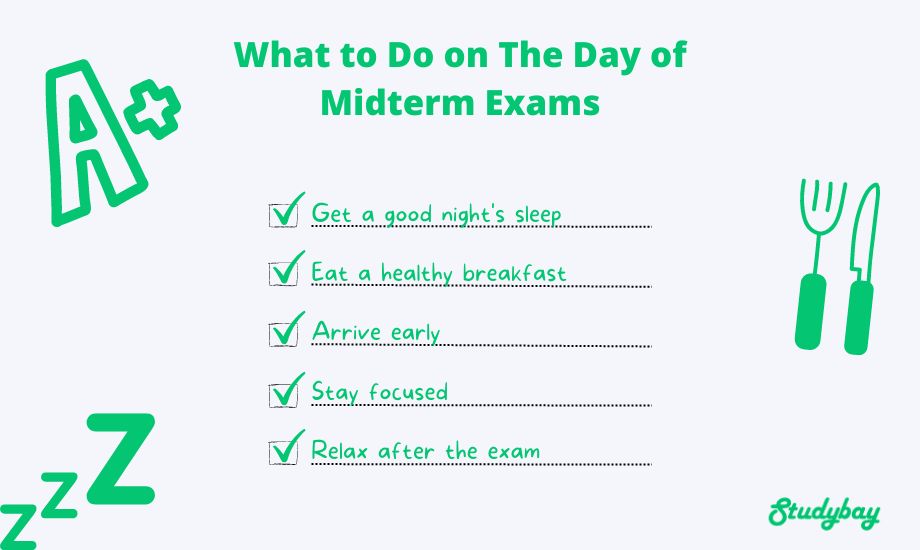 What to do on the day of midterm exams